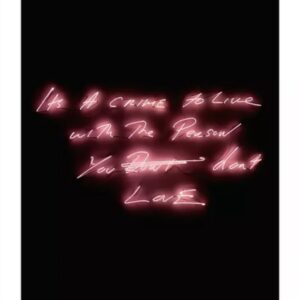Tracey EMIN (Né en 1963) It's a Crime to Live With the Person You Don't Love (2021).