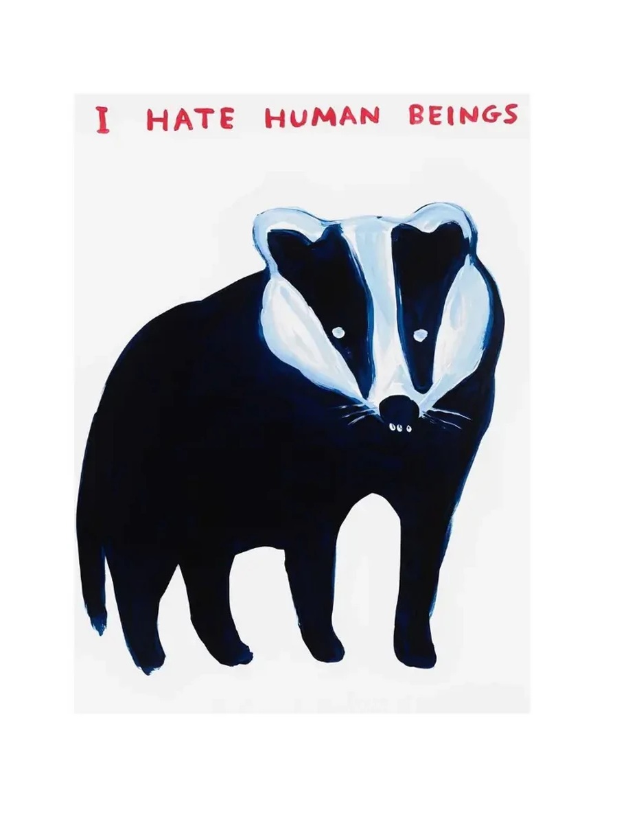 David SHRIGLEY (Né en 1968) I hate Human beings, 2021.