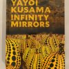 YAYOI KUSAMA -INFINITY MIRRORS