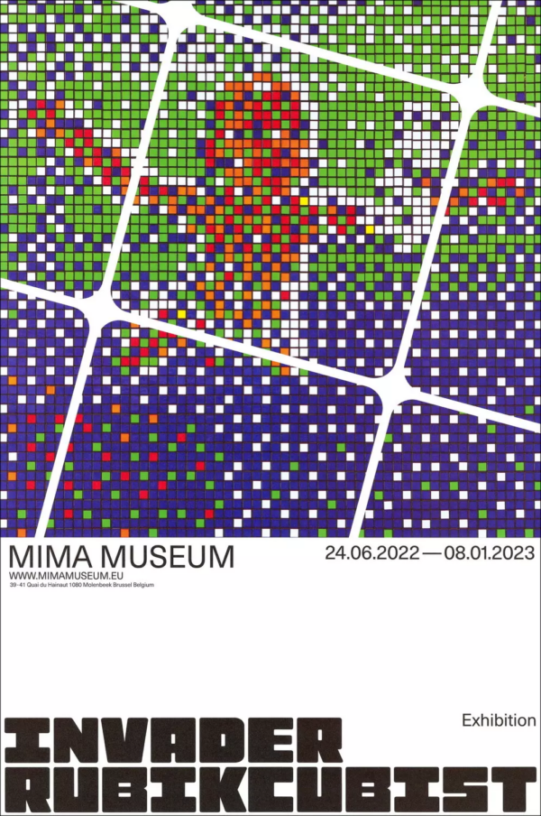 INVADER (Né en 1969)  Affiche de l'Exposition INVADER -RUBIKCUBIST