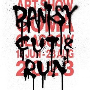 BANKSY (Né en 1974).  Lot de deux Affiches par BANKSY vendu lors de l’exposition Banksy, Glasgow, 2023-Gallery of Modern Art.
